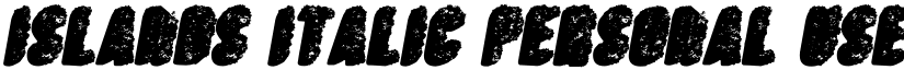 ISLANDS ITALIC PERSONAL USE Italic font