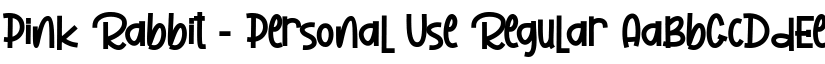 Pink Rabbit - Personal Use Regular font