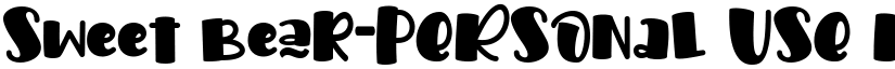 Sweet Bear-PERSONAL USE Regular font