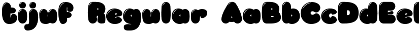 tijuf Regular font