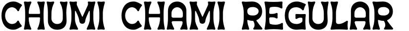 CHUMI CHAMI Regular font
