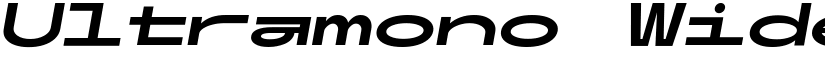 Ultramono Wide Bold BoldItalic font