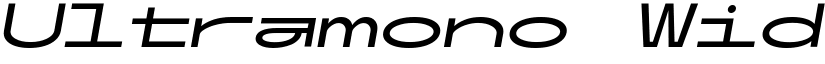 Ultramono Wide Regular RegularItalic font