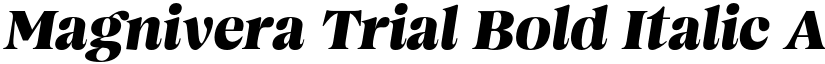 Magnivera Trial Bold Italic font
