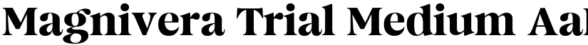 Magnivera Trial Medium font