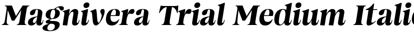 Magnivera Trial Medium Italic font