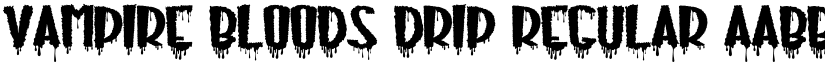 Vampire Bloods Drip Regular font