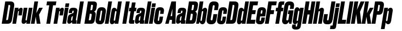 Druk Trial Bold Italic font