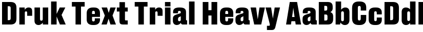 Druk Text Trial Heavy font