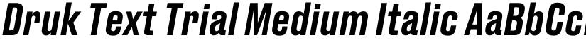 Druk Text Trial Medium Italic font
