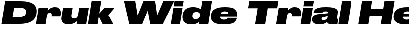 Druk Wide Trial Heavy Italic font
