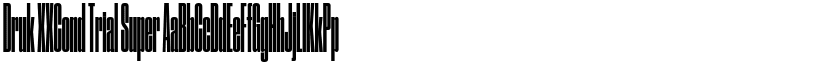 Druk XXCond Trial Super font