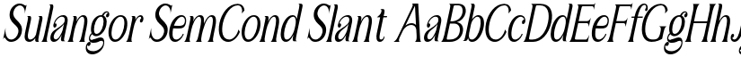 Sulangor SemCond Slant font