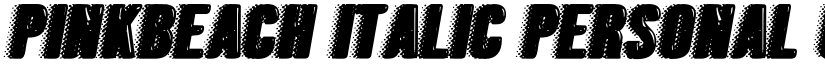 PINKBEACH ITALIC PERSONAL USE Italic font