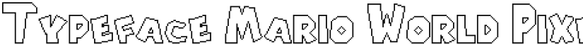 Typeface Mario World Pixel Outline Regular font