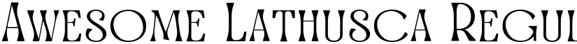 Awesome Lathusca Regular font