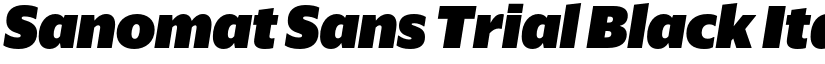 Sanomat Sans Trial Black Italic font