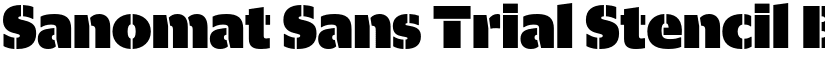 Sanomat Sans Trial Stencil Black font