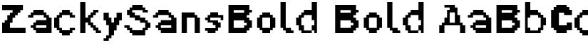 ZackySansBold Bold font
