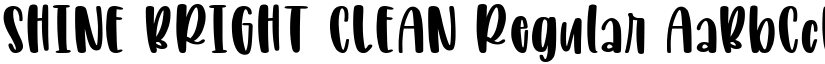 SHINE BRIGHT CLEAN Regular font