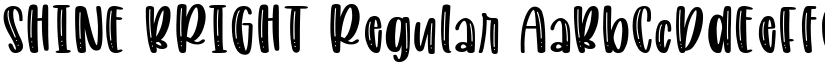 SHINE BRIGHT Regular font