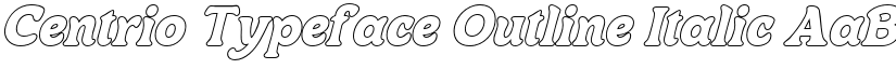 Centrio Typeface Outline Italic font