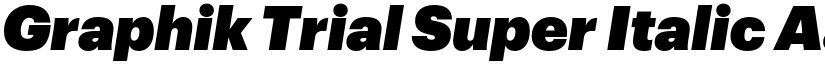 Graphik Trial Super Italic font