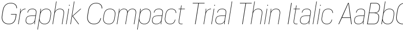 Graphik Compact Trial Thin Italic font