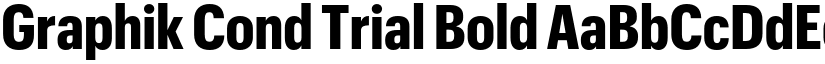 Graphik Cond Trial Bold font