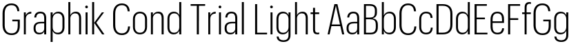 Graphik Cond Trial Light font