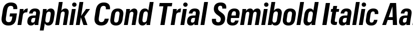 Graphik Cond Trial Semibold Italic font