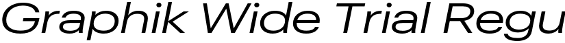 Graphik Wide Trial Regular Italic font