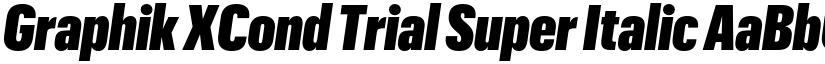 Graphik XCond Trial Super Italic font