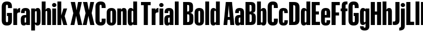 Graphik XXCond Trial Bold font