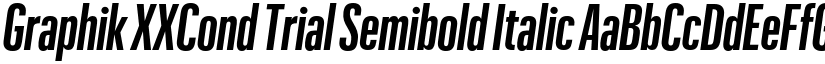 Graphik XXCond Trial Semibold Italic font