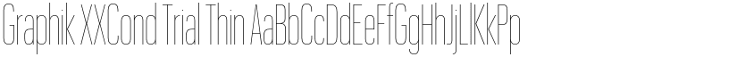 Graphik XXCond Trial Thin font