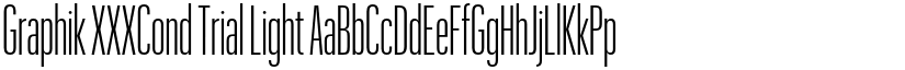 Graphik XXXCond Trial Light font