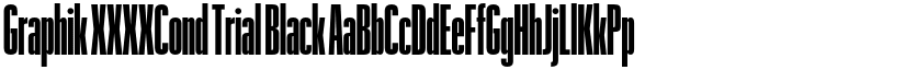 Graphik XXXXCond Trial Black font