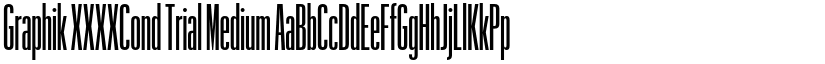Graphik XXXXCond Trial Medium font