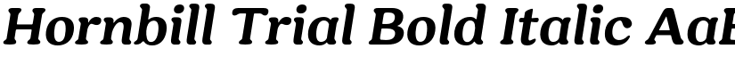 Hornbill Trial Bold Italic font