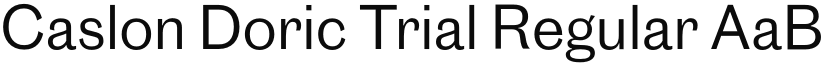 Caslon Doric Trial Regular font