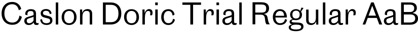 Caslon Doric Trial Regular font