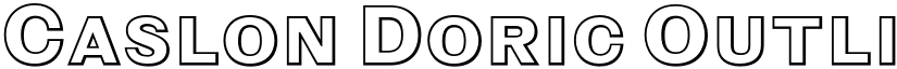 Caslon Doric Outline Trial Regular font