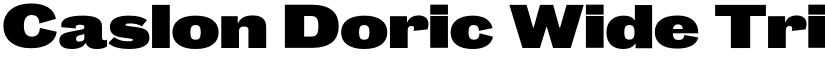 Caslon Doric Wide Trial Black font