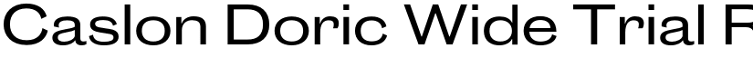 Caslon Doric Wide Trial Regular No 2 font