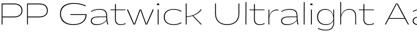 PP Gatwick Ultralight font