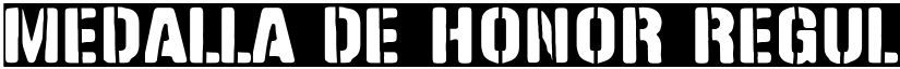 Medalla de Honor Regular font