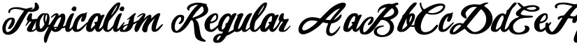 Tropicalism Regular font