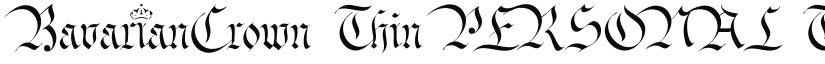 Bavarian Crown Thin PERSONAL Thin font