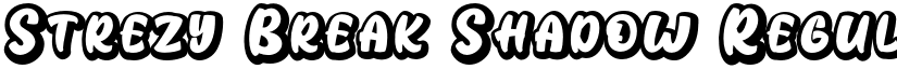 Strezy Break Shadow Regular font